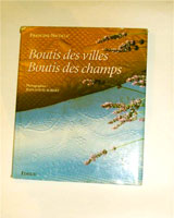 Boutis des villes ; boutis des champs